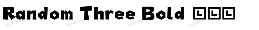 Random Three Bold字体转换